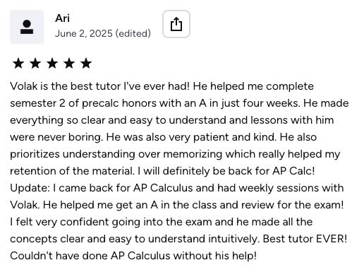 Five-star review from Ari, who got an A in AP Calculus and felt confident going into the exam
