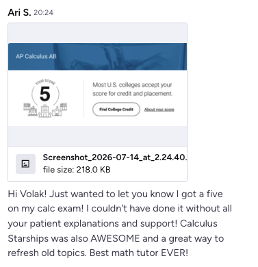 Message from Ari sharing a score of 5 on the AP Calculus AB exam and thanking Mr. Volak for his explanations and support